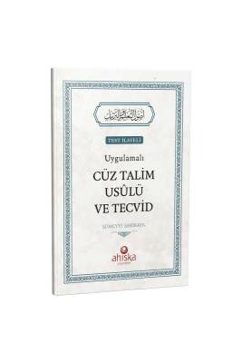 Uygulamalı Cüz Talim Usulü Ve Tecvid - Ahıska Yayınevi