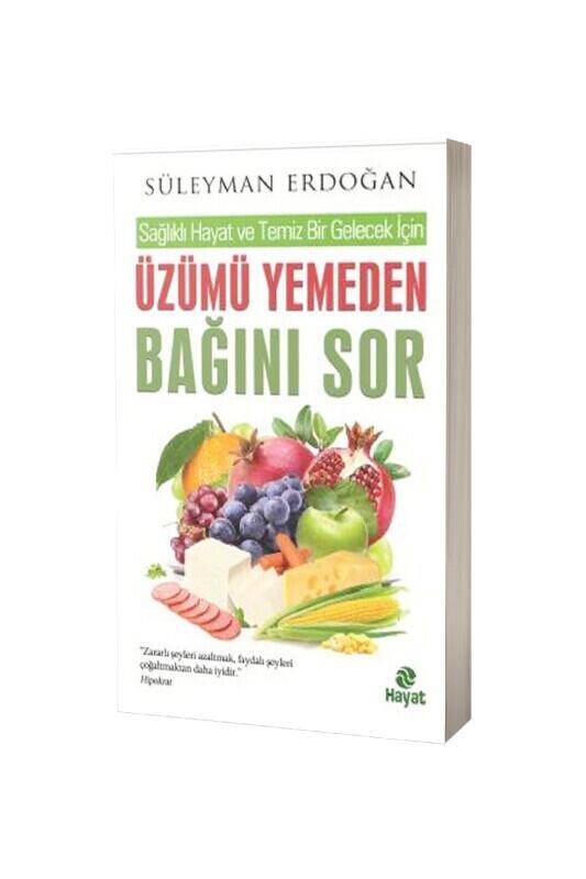 Üzümü Yemeden Bağını Sor - 2