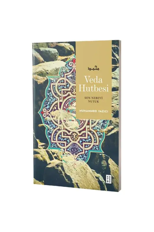 Veda Hutbesi Son Nebevi Nutuk - 2
