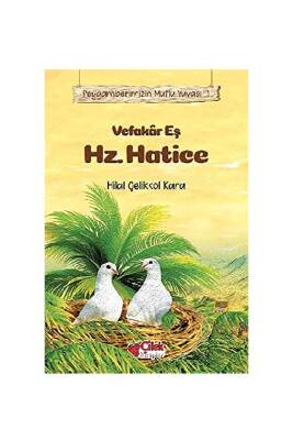 Vefakar Eş Hz. Hatice - Çilek Kitaplar
