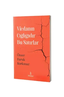 Vicdanın Çığlığıdır Bu Satırlar - 1