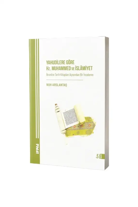 Yahudilere Göre Hz. Muhammed ve İslamiyet - 1