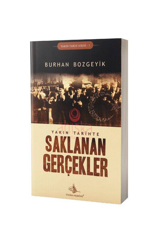 Yakın Tarihde Saklanan Gerçekler - 2