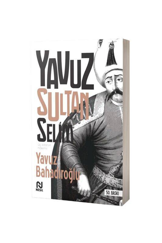 Yavuz Sultan Selim - 2