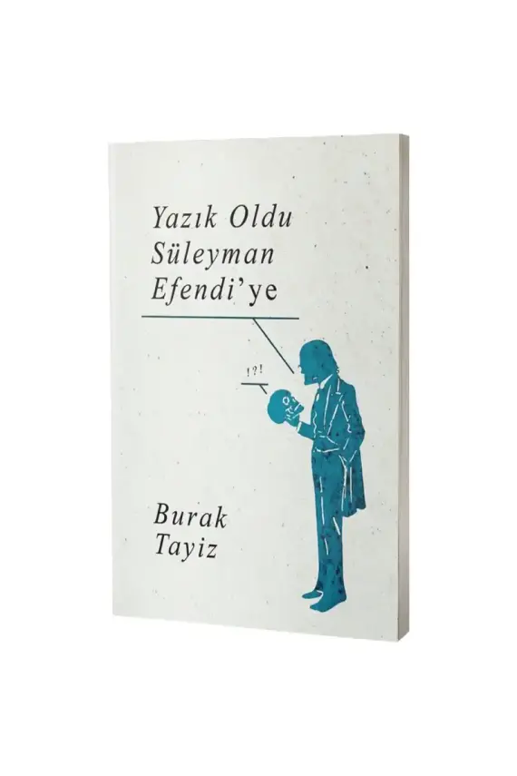 Yazık Oldu Süleyman Efendiye - 1