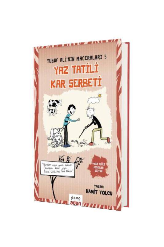 Yusuf Alinin Maceraları 5 - Yaz Tatili Kar Şerbeti - 2