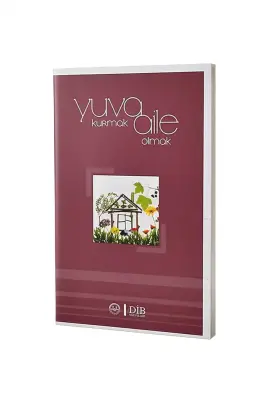 Yuva Kurmak Aile Olmak - 1