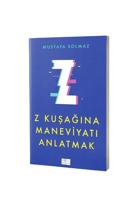 Z Kuşağına Maneviyatı Anlatmak - 2