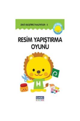 Zeka Geliştirici Faaliyetler 3 Resim Yapıştırma Oyunu - Çamlıca Çocuk Yayınları